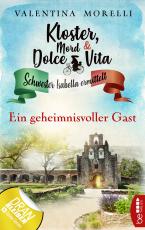 Cover-Bild Kloster, Mord und Dolce Vita - Ein geheimnisvoller Gast