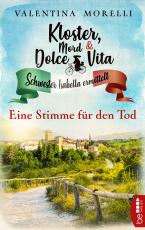 Cover-Bild Kloster, Mord und Dolce Vita - Eine Stimme für den Tod