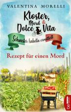 Cover-Bild Kloster, Mord und Dolce Vita - Rezept für einen Mord