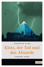 Cover-Bild Klotz, der Tod und das Absurde