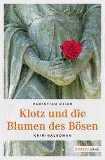 Cover-Bild Klotz und die Blumen des Bösen