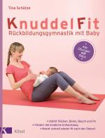 Cover-Bild KnuddelFit - Rückbildungsgymnastik mit Baby