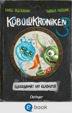 Cover-Bild KoboldKroniken 3. Klassenfahrt mit Klabauter