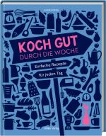 Cover-Bild Koch gut durch die Woche