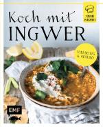 Cover-Bild Koch mit – Ingwer