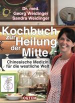 Cover-Bild Kochbuch zur Heilung der Mitte
