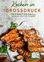 Cover-Bild Kochen in Großdruck: Oberhitzegrill