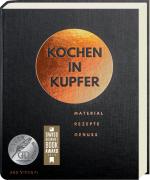 Cover-Bild Kochen in Kupfer - Silber GAD 2021 - Swiss Gourmet Book Award Gold 2021