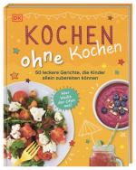 Cover-Bild Kochen ohne Kochen