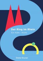 Cover-Bild Köln-Krimi / Der Ring im Rhein