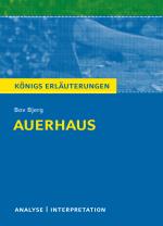 Cover-Bild Königs Erläuterungen: Auerhaus von Bov Bjerg.