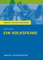 Cover-Bild Königs Erläuterungen: Ein Volksfeind von Henrik Ibsen.