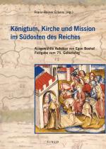 Cover-Bild Königtum, Kirche und Mission im Südosten des Reiches