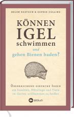 Cover-Bild Können Igel schwimmen und gehen Bienen baden?