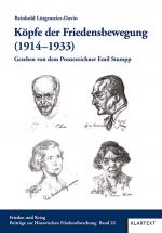 Cover-Bild Köpfe der Friedensbewegung (1914–1933)