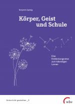 Cover-Bild Körper, Geist und Schule