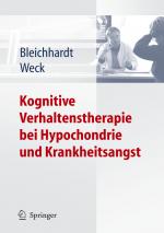 Cover-Bild Kognitive Verhaltenstherapie bei Hypochondrie und Krankheitsangst