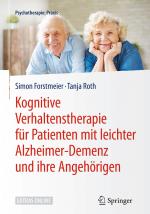Cover-Bild Kognitive Verhaltenstherapie für Patienten mit leichter Alzheimer-Demenz und ihre Angehörigen