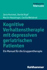 Cover-Bild Kognitive Verhaltenstherapie mit depressiven geriatrischen Patienten