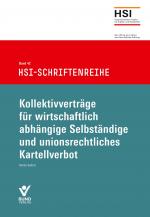 Cover-Bild Kollektivverträge für wirtschaftlich abhängige Selbständige und unionsrechtliches Kartellverbot