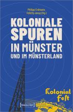 Cover-Bild Koloniale Spuren in Münster und im Münsterland