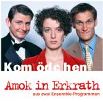 Cover-Bild Kom(m)ödchen: Amok in Erkrath