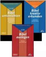 Cover-Bild Kombi-Paket: Praxishandbuch Bibel Bibel unterrichten, Bibel kreativ erkunden und Bibel auslegen zusammen
