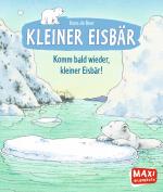 Cover-Bild Komm bald wieder, kleiner Eisbär!