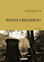 Cover-Bild Komm Friedhof!