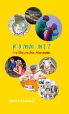 Cover-Bild Komm mit ins Deutsche Museum