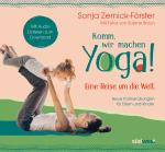 Cover-Bild Komm, wir machen Yoga! Eine Reise um die Welt