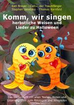 Cover-Bild Komm, wir singen herbstliche Weisen und Lieder zu Halloween