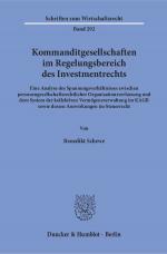 Cover-Bild Kommanditgesellschaften im Regelungsbereich des Investmentrechts.