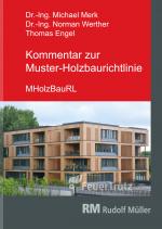 Cover-Bild Kommentar zur Muster-Holzbaurichtlinie (MHolzBauRL)