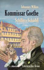 Cover-Bild Kommissar Goethe: Schillers Schädel