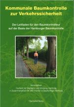 Cover-Bild Kommunale Baumkontrolle zur Verkehrssicherheit