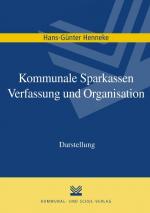 Cover-Bild Kommunale Sparkassen – Verfassung und Organisation