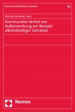 Cover-Bild Kommunales Verbot von Außenwerbung am Beispiel alkoholhaltiger Getränke