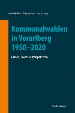 Cover-Bild Kommunalwahlen in Vorarlberg 1950–2020