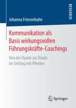 Cover-Bild Kommunikation als Basis wirkungsvollen Führungskräfte-Coachings