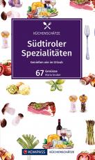 Cover-Bild KOMPASS Küchenschätze Südtiroler Spezialitäten