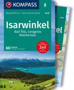 Cover-Bild KOMPASS Wanderführer Isarwinkel, Bad Tölz, Lenggries, Walchensee, 60 Touren mit Extra-Tourenkarte