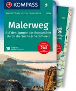 Cover-Bild KOMPASS Wanderführer Malerweg - Auf den Spuren der Romantiker durch die Sächsische Schweiz, 18 Touren mit Extra-Tourenkarte