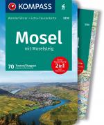 Cover-Bild KOMPASS Wanderführer Mosel mit Moselsteig, 46 Touren und 24 Etappen mit Extra-Tourenkarte