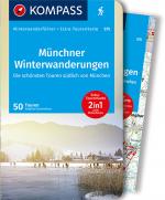 Cover-Bild KOMPASS Wanderführer Münchner Winterwanderungen, 50 Touren