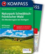 Cover-Bild KOMPASS Wanderführer Naturpark Schwäbisch-Fränkischer Wald, Die Wanderregion bei Stuttgart