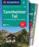 Cover-Bild KOMPASS Wanderführer Tannheimer Tal von Nesselwängle bis Jungholz, 50 Touren mit Extra-Tourenkarte