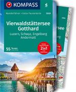 Cover-Bild KOMPASS Wanderführer Vierwaldstättersee, Gotthard, 55 Touren mit Extra-Tourenkarte