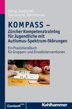 Cover-Bild KOMPASS - Zürcher Kompetenztraining für Jugendliche mit Autismus-Spektrum-Störungen