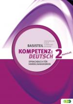 Cover-Bild KOMPETENZ:DEUTSCH – modular. Sprachbuch für berufsbildende höhere Schulen. Basisteil 2